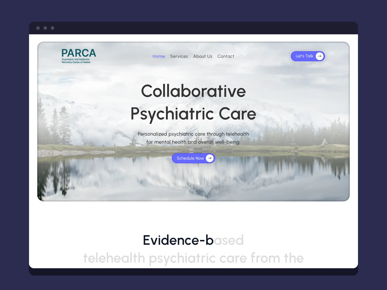 Psychiatric and Recovery Center of Alaska, Healthcare deliverable